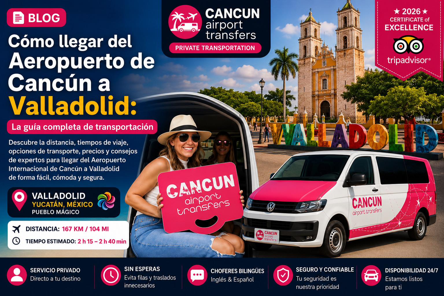C&oacute;mo llegar del Aeropuerto Internacional de Canc&uacute;n a Valladolid, Yucat&aacute;n con transportaci&oacute;n privada